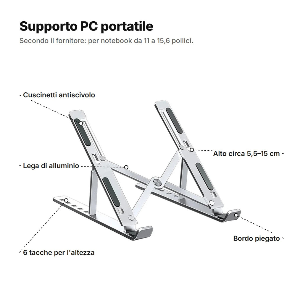 Il supporto PC portatile spiegato: cuscinetti antiscivolo, lega di alluminio, 6 tacche per l'altezza, alto circa 5,5–15 cm, bordo piegato