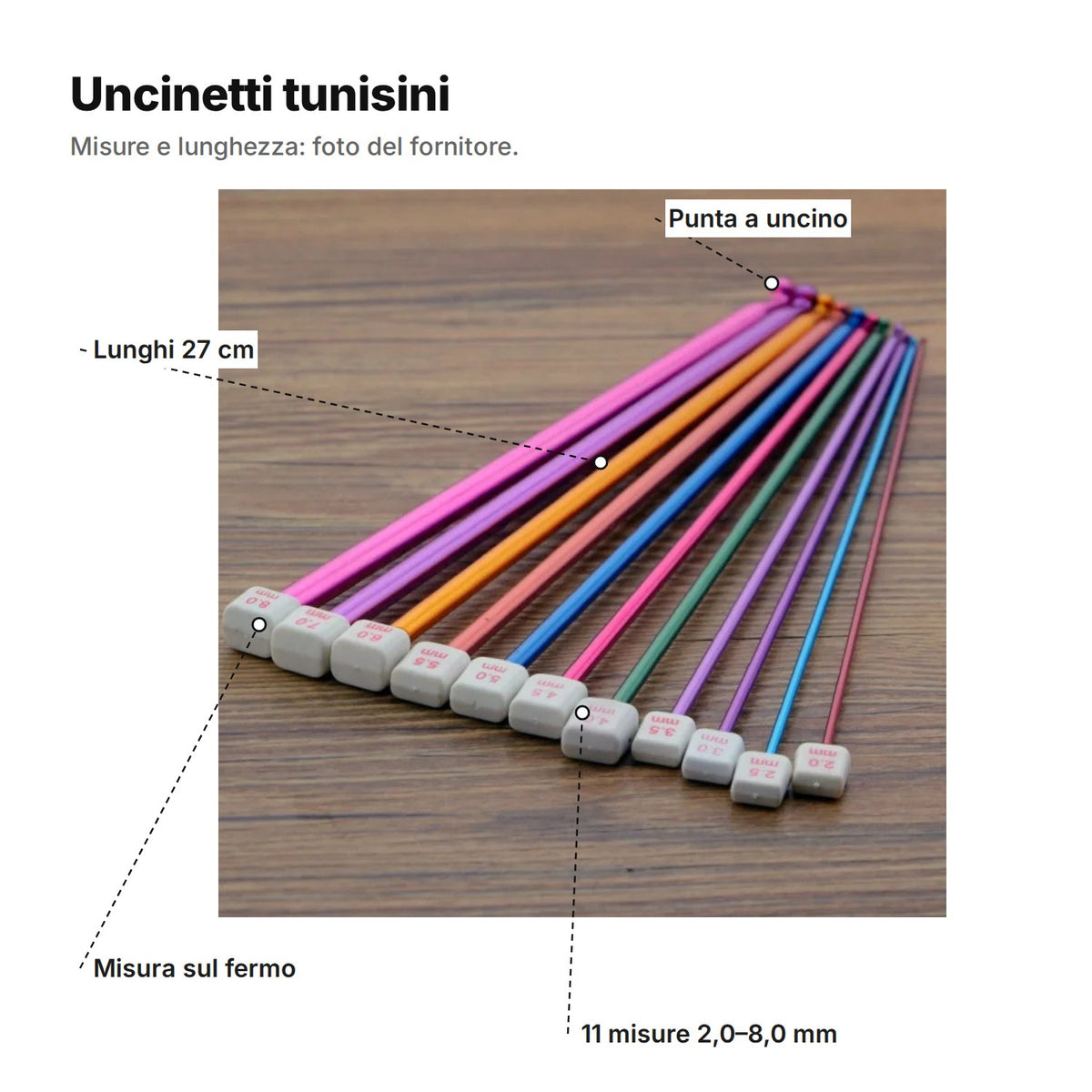 Uncinetti tunisini con didascalie: punta a uncino, lunghi 27 cm, misura sul fermo, 11 misure 2,0–8,0 mm