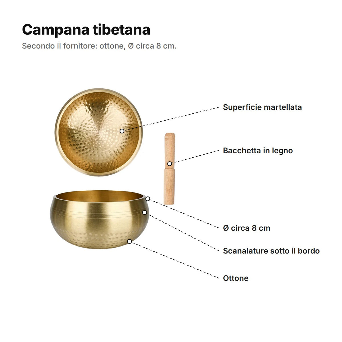 Campana tibetana spiegata: superficie martellata, bacchetta in legno, Ø circa 8 cm, scanalature sotto il bordo, ottone