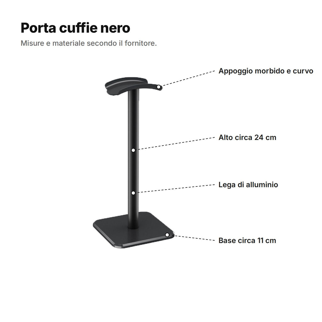 Porta cuffie nero spiegato: appoggio morbido e curvo, alto circa 24 cm, lega di alluminio e base di circa 11 cm