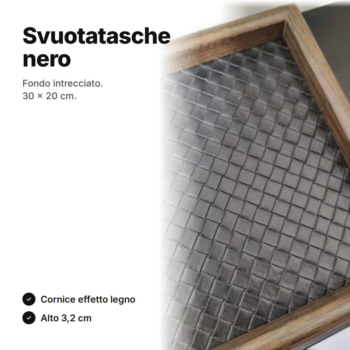 Svuotatasche nero di 30 × 20 cm con fondo in similpelle intrecciata e cornice color legno scuro